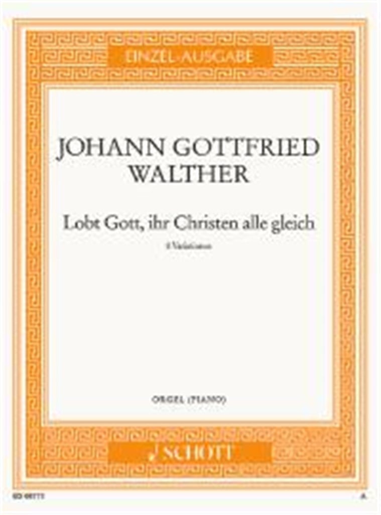Lobt Gott Ihr Christen Alle